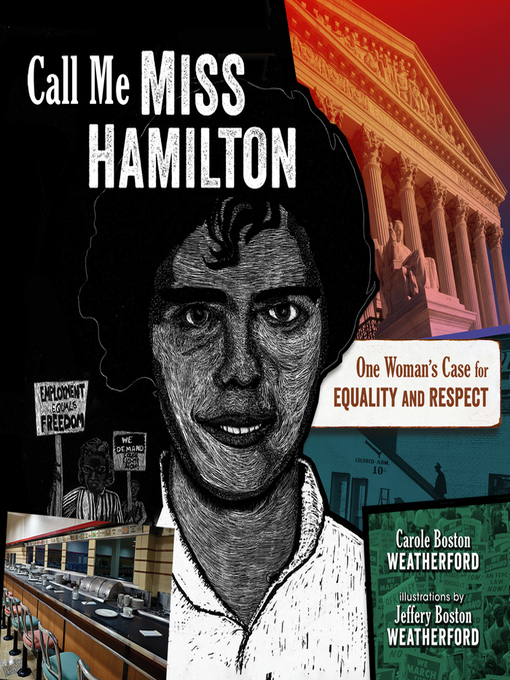 Title details for Call Me Miss Hamilton by Carole Boston Weatherford - Available